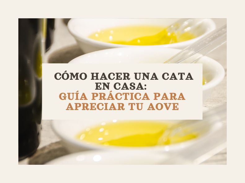 Imagen destacada de Cómo hacer una cata en casa: guía práctica para apreciar tu AOVE